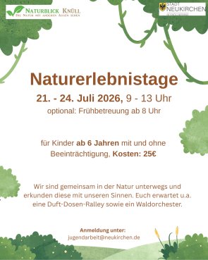 Naturerlebnistage 21. - 24. Juli, 9 - 13 Uhr - 1